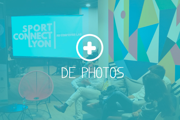 Masterclass Sport Connect Lyon - Des experts du sport viennent partager leur expertise et leur vision entrepreunariale
