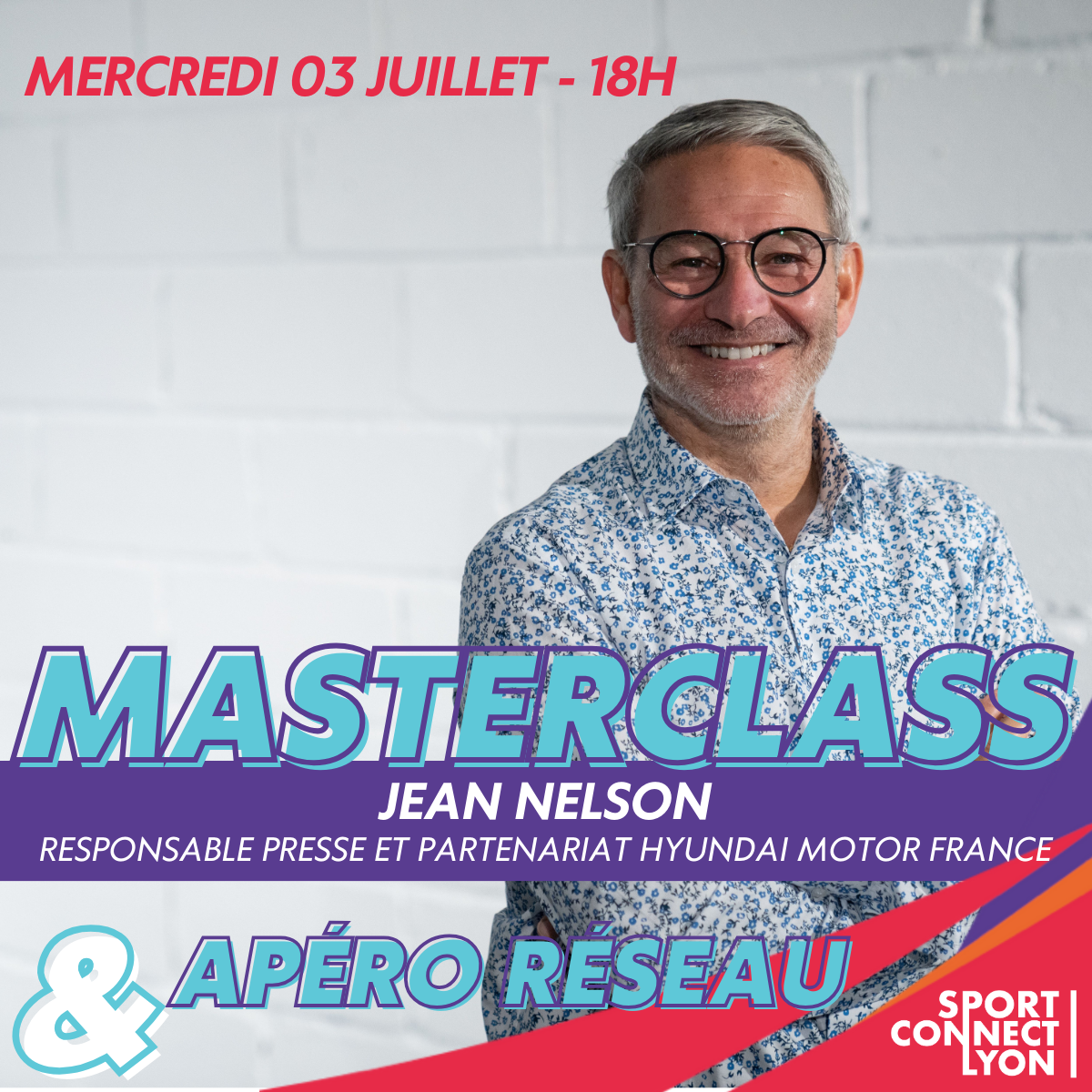 Masterclass Jean Nelson - Sport Connect Lyon